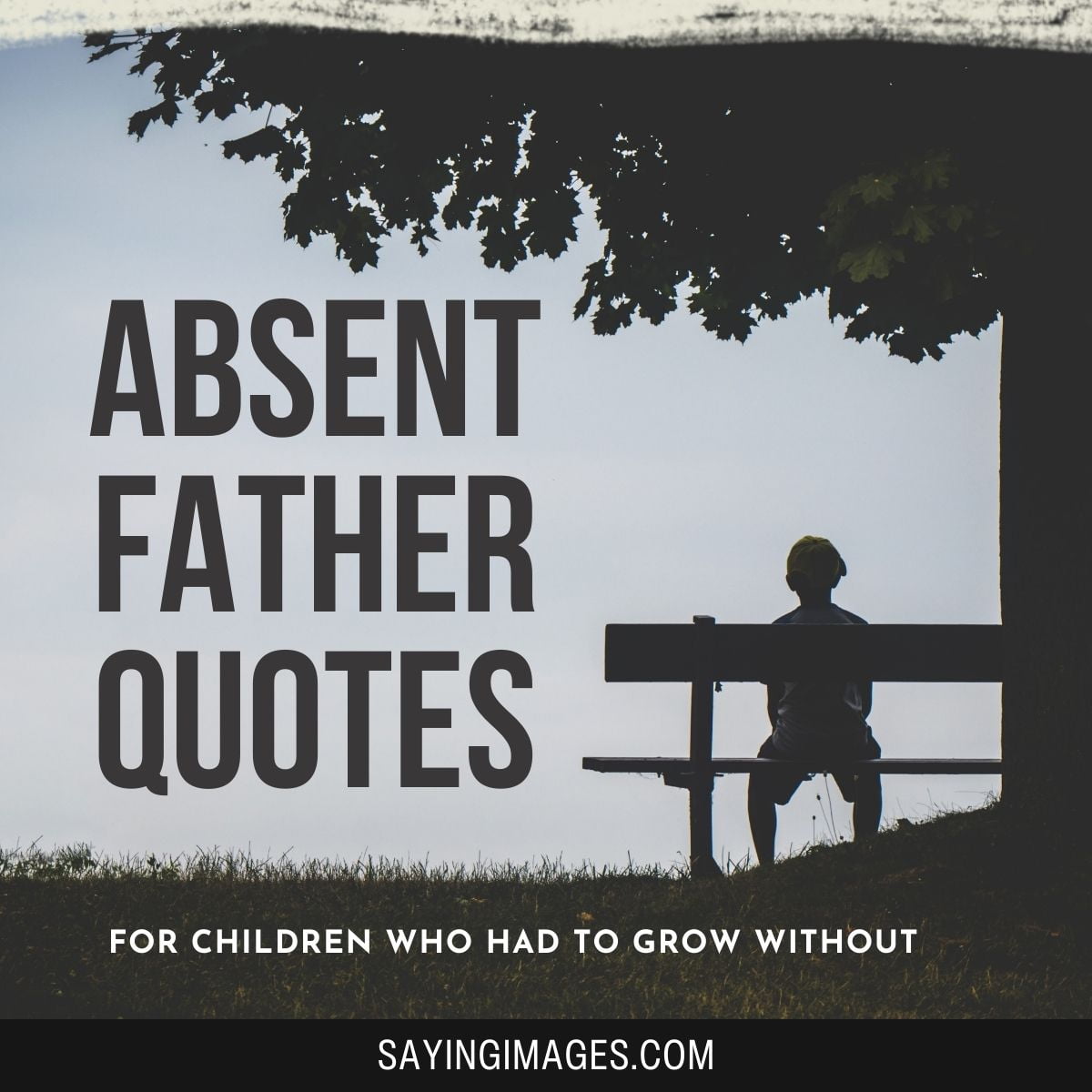 Absent Father Quotes