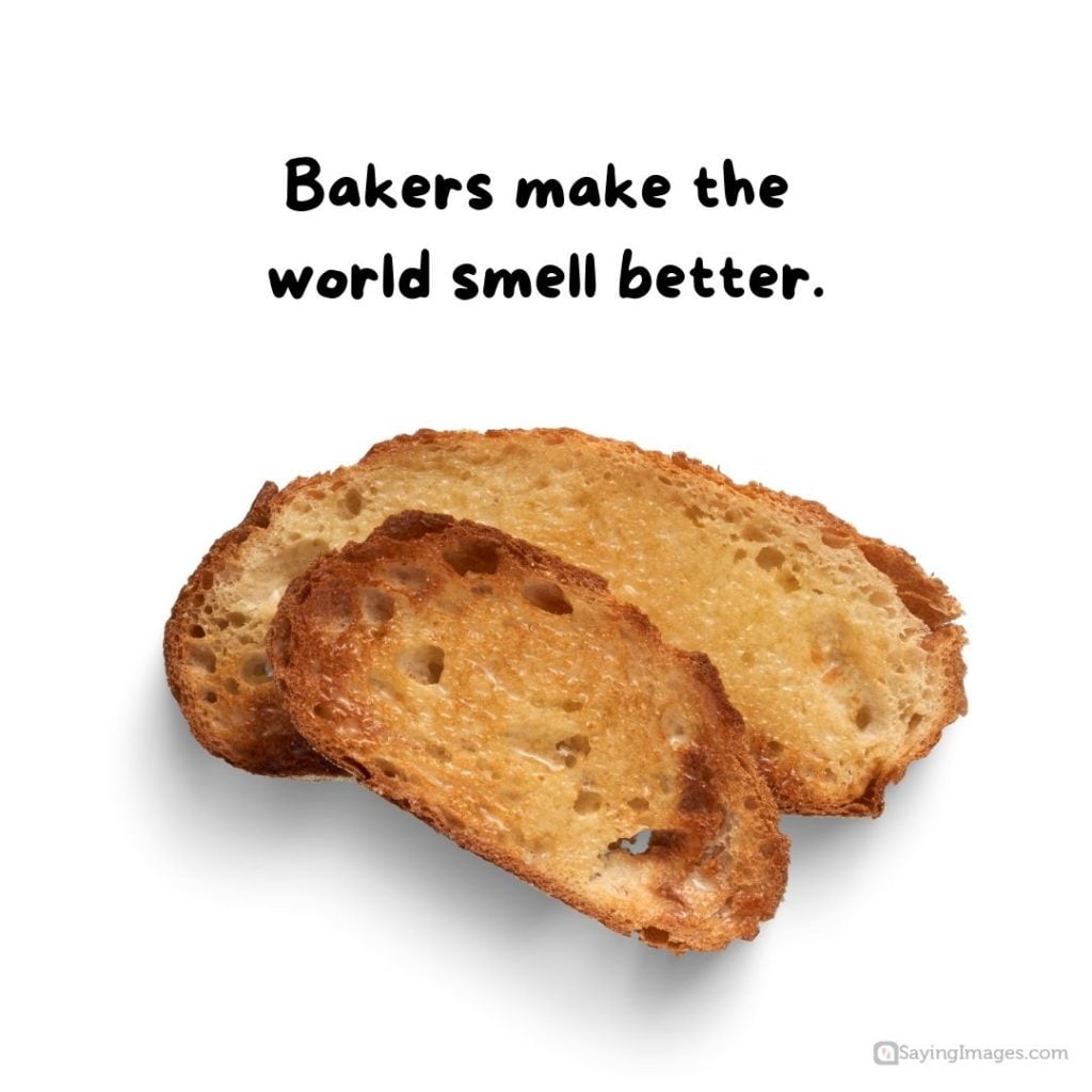 bakers quotes