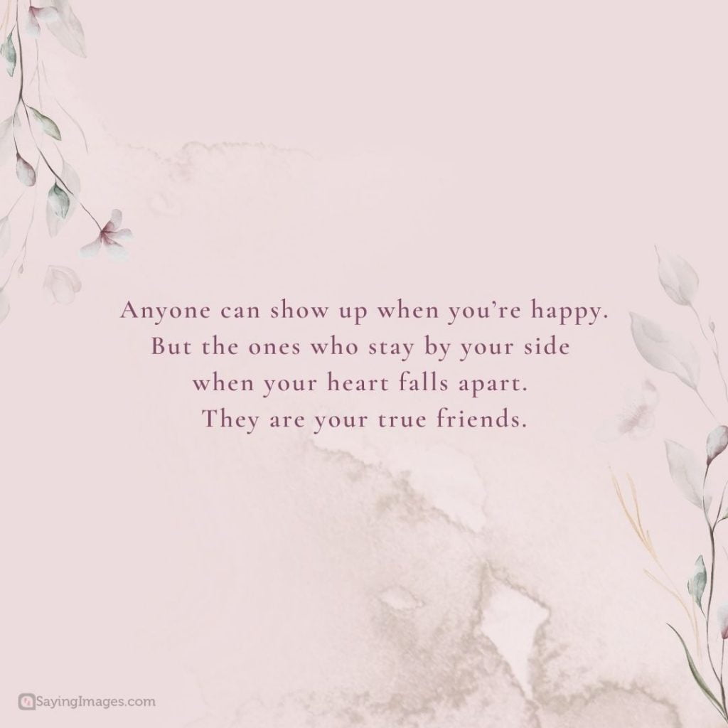 quotes on showing up true friends