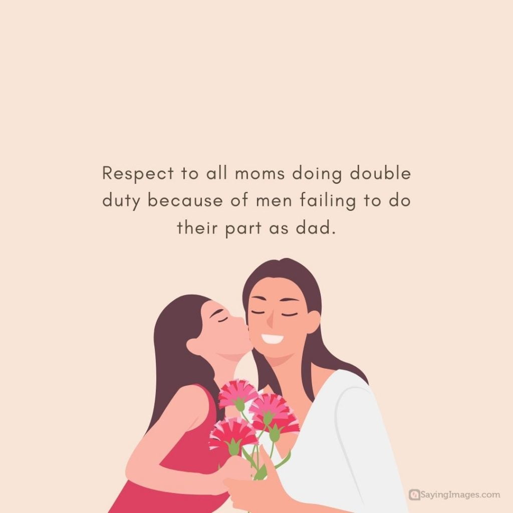 respect to all moms quotes