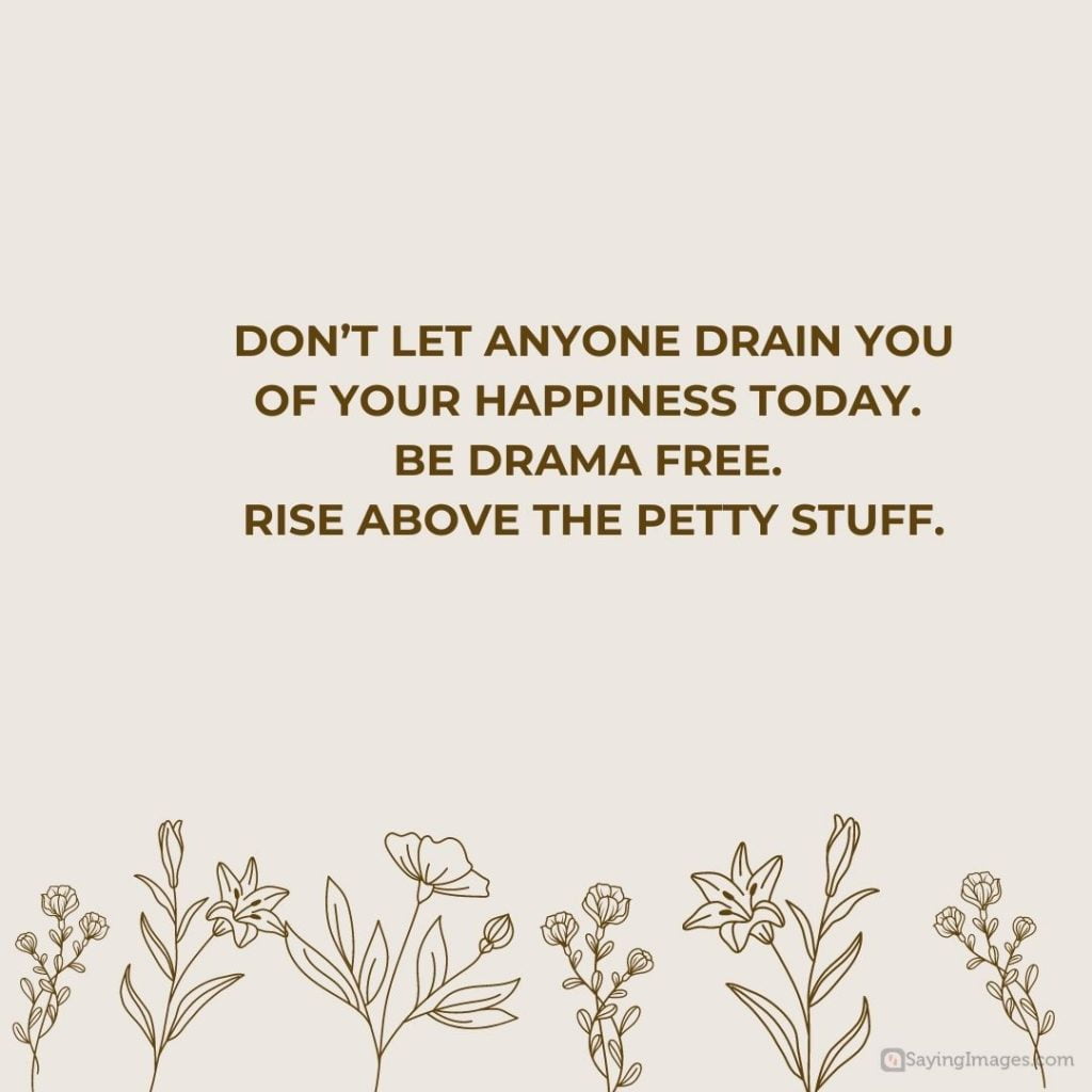rise above the petty stuff quotes