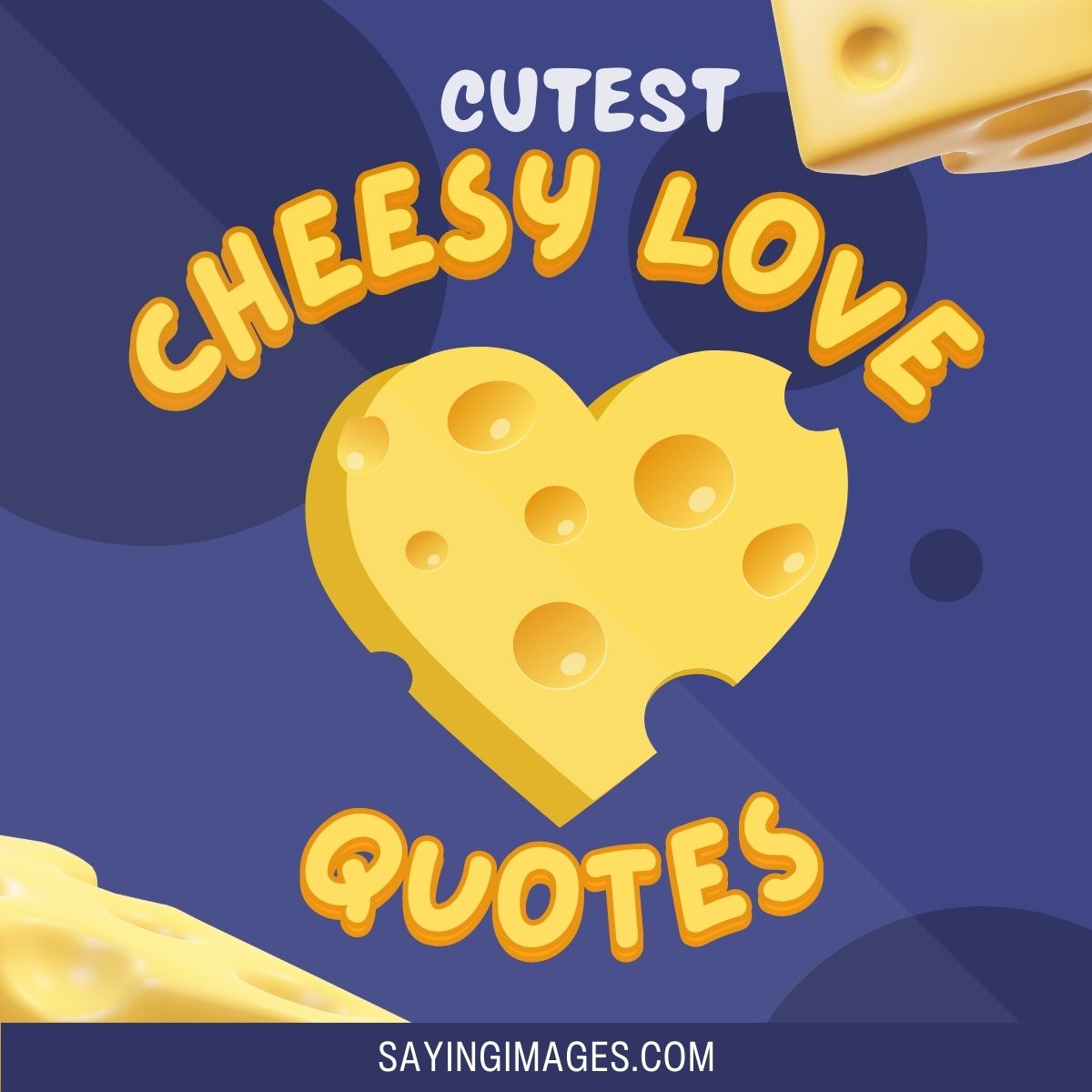 Cheesy Love Quotes