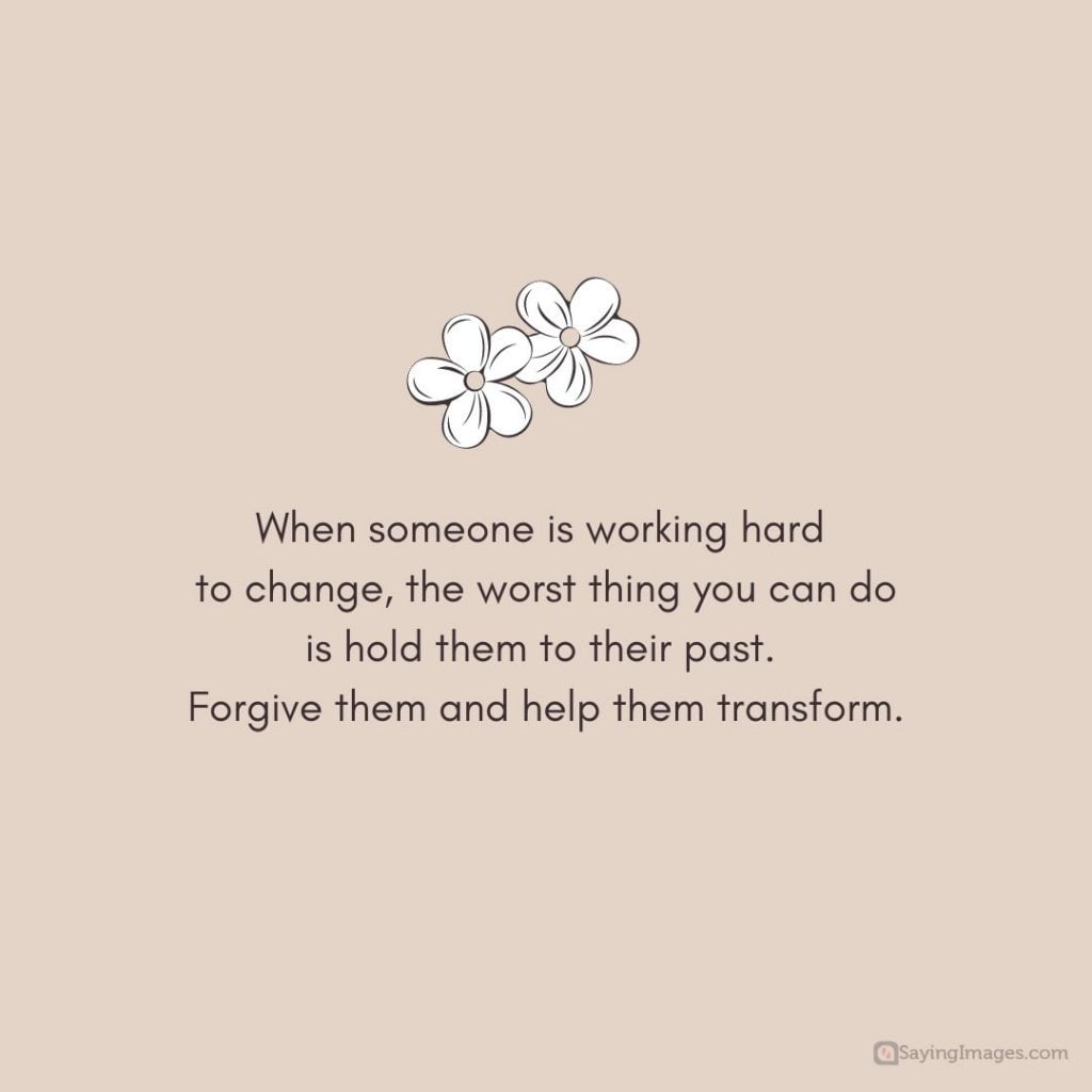 Forgive them and help to transform