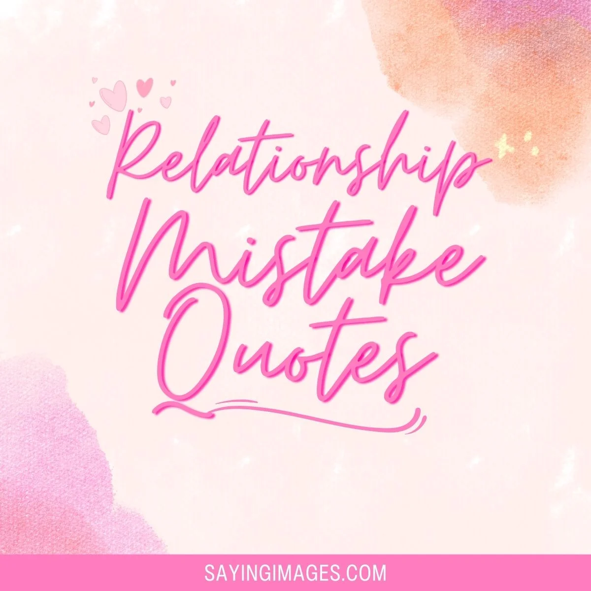 Wise Quotes On Common Relationship Mistakes