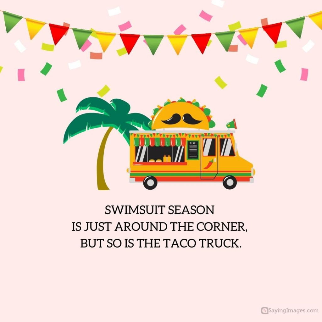 Taco swimsuit season