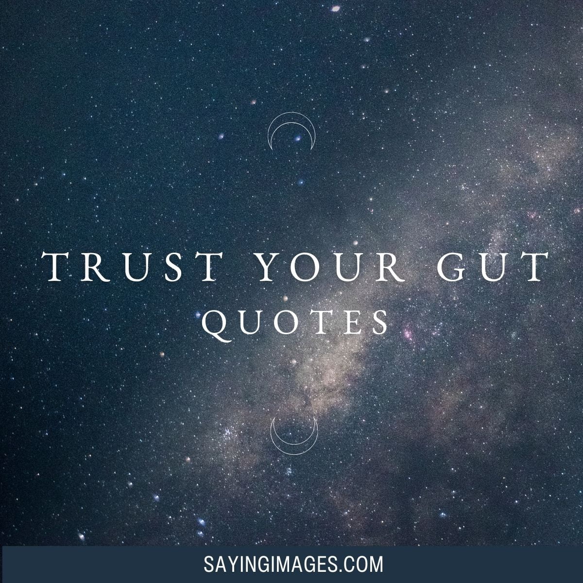 Quotes On Why You Should Trust Your Gut
