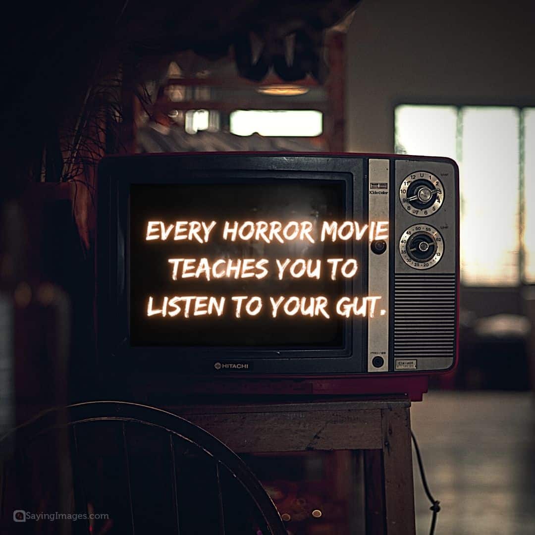 Teaching from horror movies quote