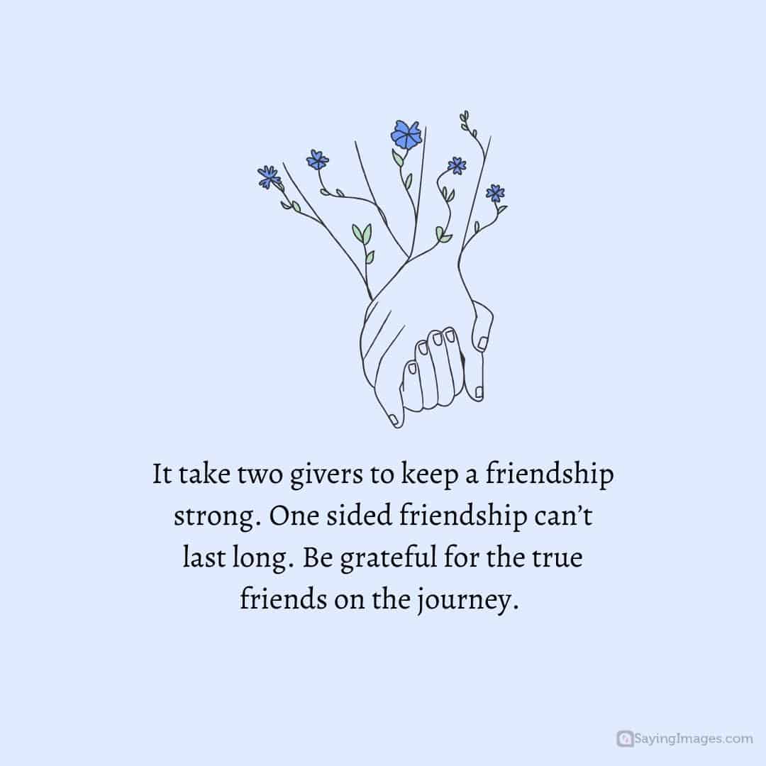 60 One-Sided Friendship Quotes For Those Who Need A Reality Check