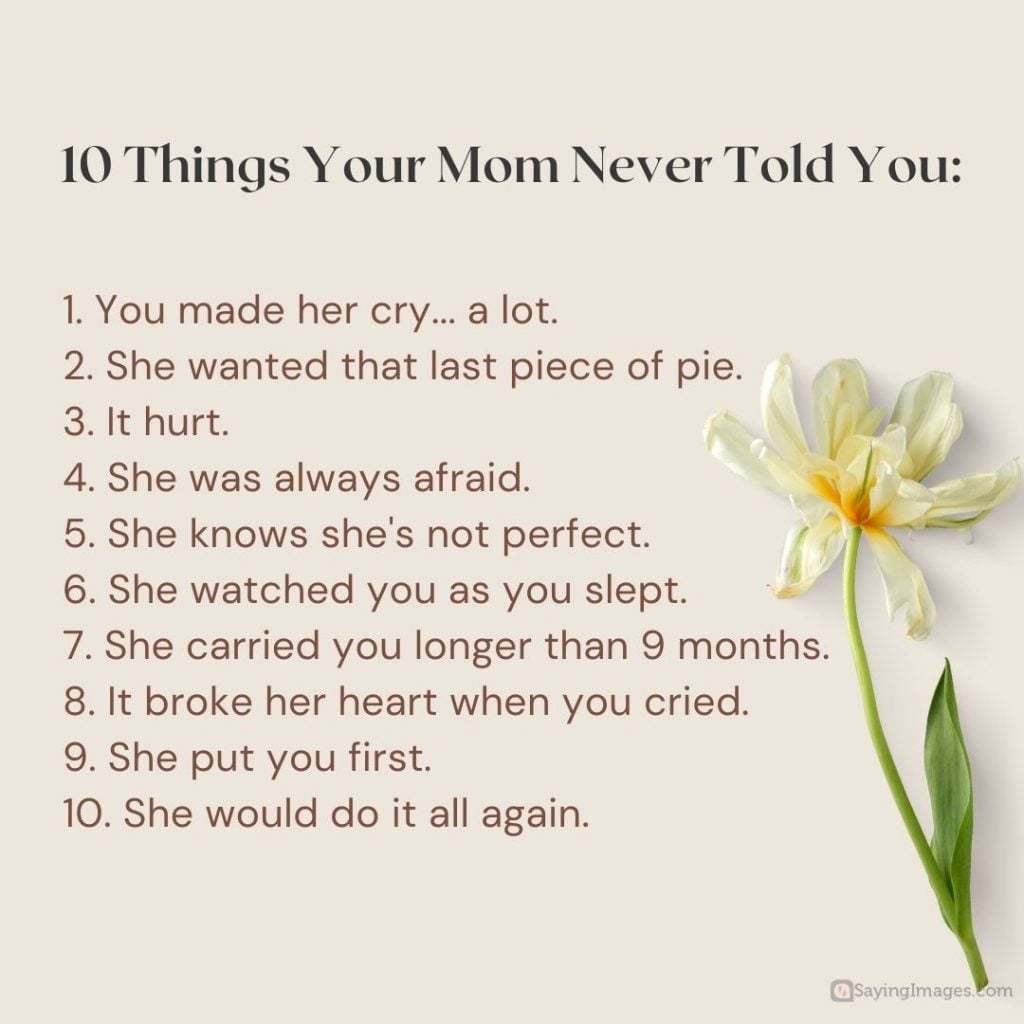 10 things your mom never told you