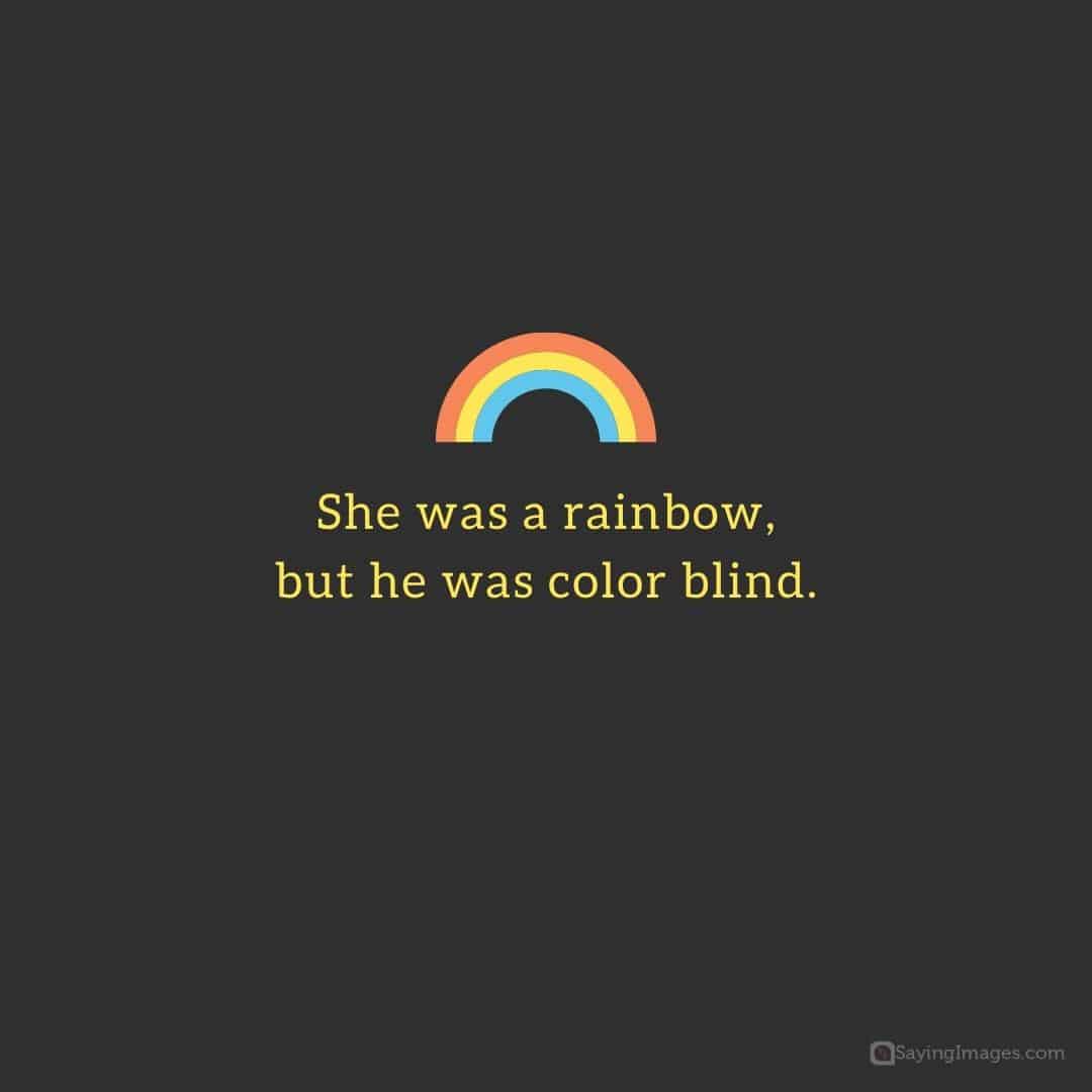 She was a rainbow