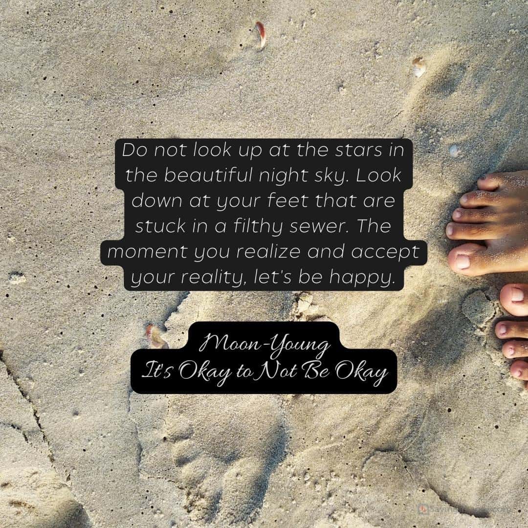 Look down at your feet quote