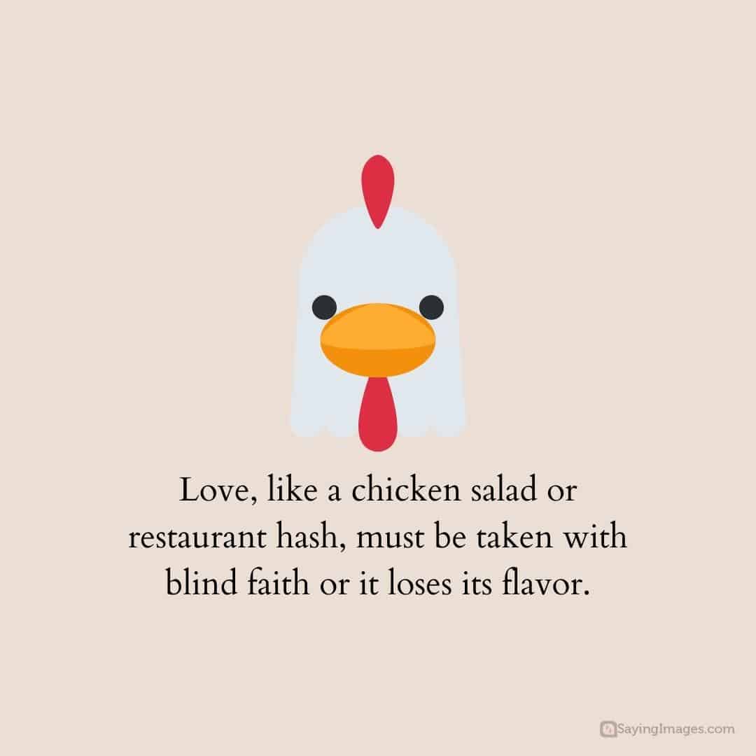 Fell in love with fried chicken quotes lovers viral phrases