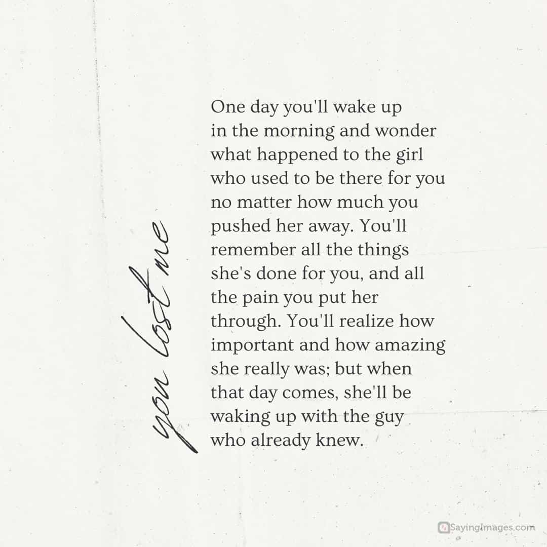 One day you'll wake up in the morning