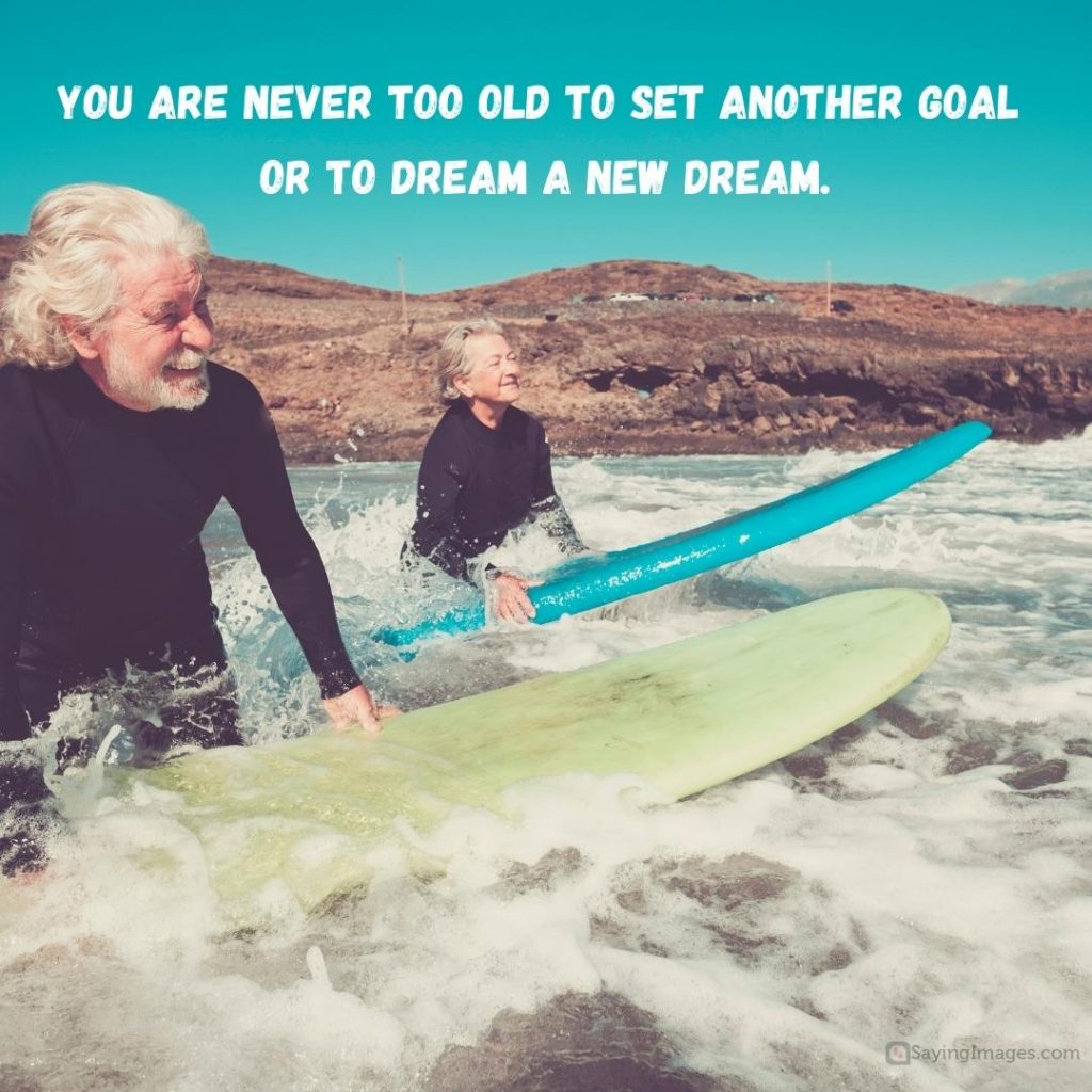 70 Its Never Too Late Quotes To Help You Go For It