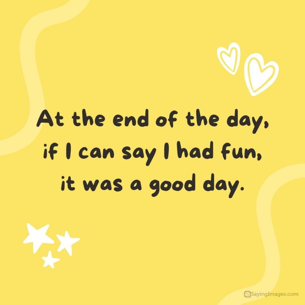 At The End Of The Day 70 Quotes About Life, Work, And Family