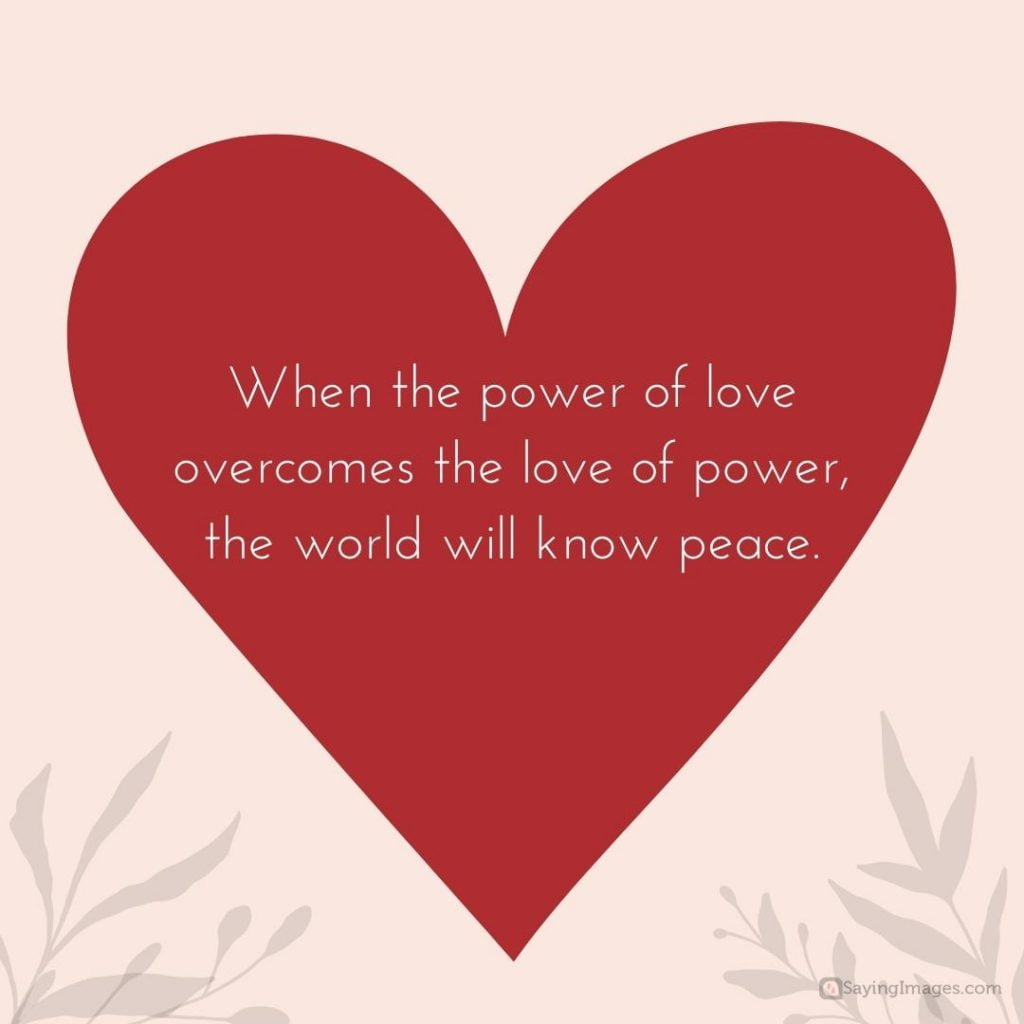 70 Spread Love Quotes to Help Make the World a Kinder Place