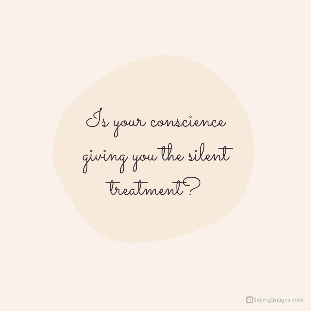 35 Silent Treatment Quotes For Those Who Get Cold Shouldered