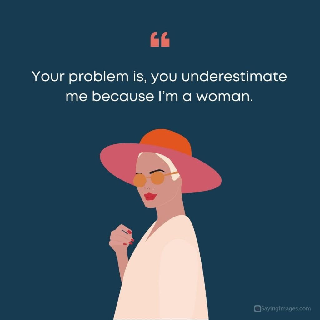 50 Dont Underestimate Quotes To Make You Feel Braver