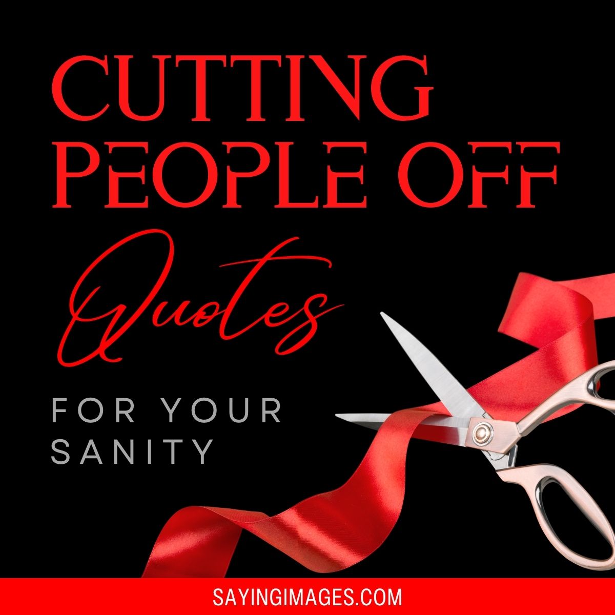 Quotes On Cutting People Off