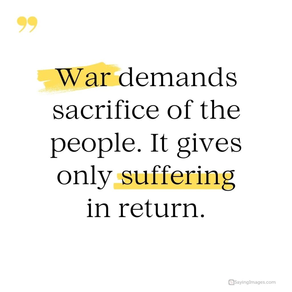 30 Most Thought-Provoking War Quotes - SayingImages.com