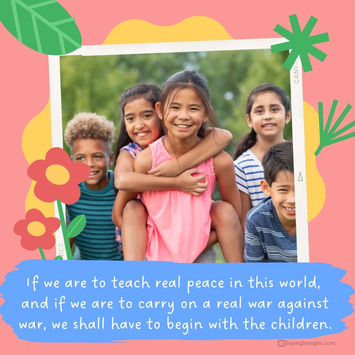 If we are to teach real peace in this world