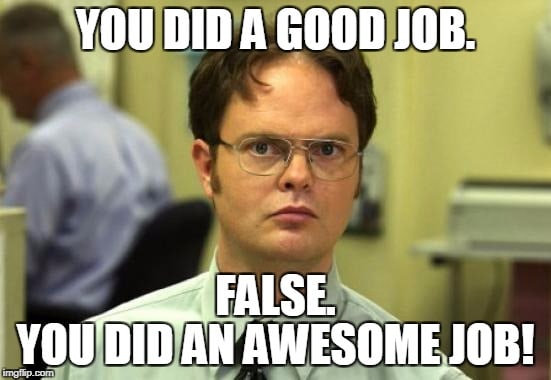 False You are awesome Meme