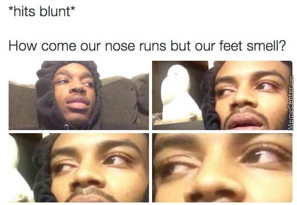 How come our nose Bruh Meme