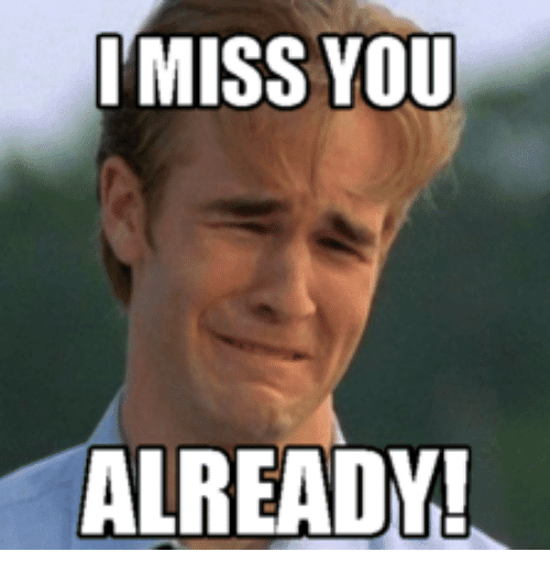 60 Cutest I Miss You Memes Of All Time Sayingimages Com
