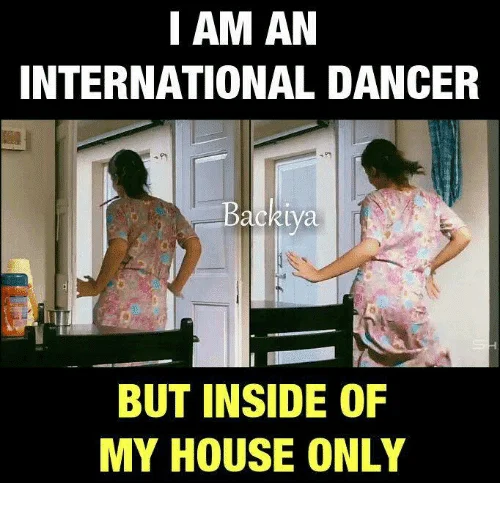 I am an international dancer Dance Meme