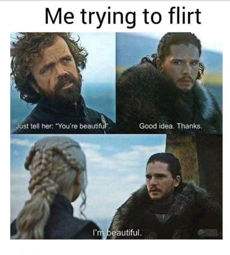 Just tell her Flirty Meme