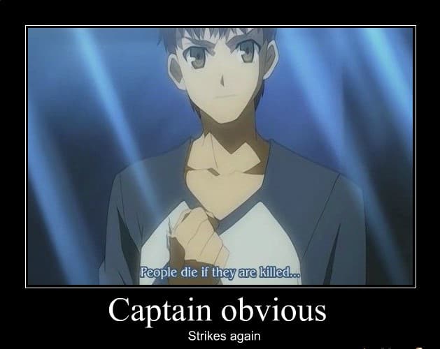 People die Captain obvious Meme