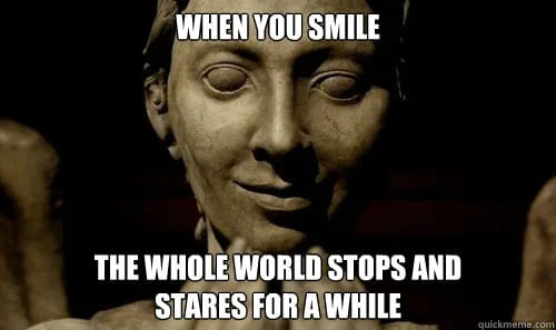 When you smile Angel Meme
