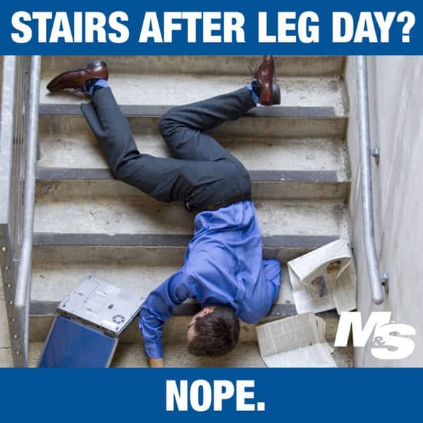 after leg day stairs meme