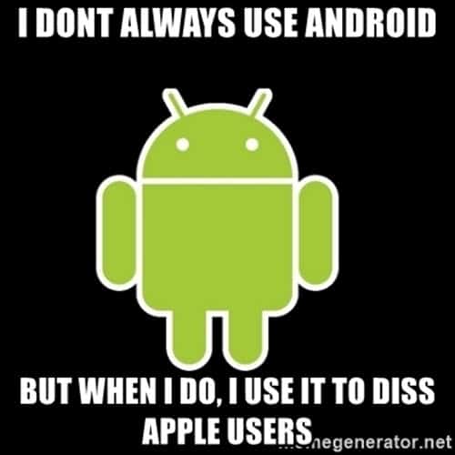 android i dont always use memes