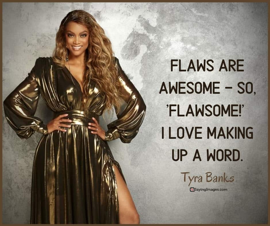 awesome flaws quotes