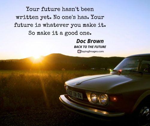 21 Greatest Back To The Future Quotes Of All Time | SayingImages.com