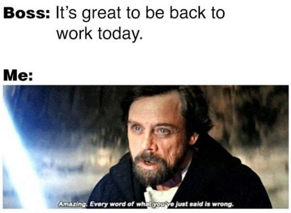 25 Back To Work Memes to Make You Feel Extra Enthusiastic ...