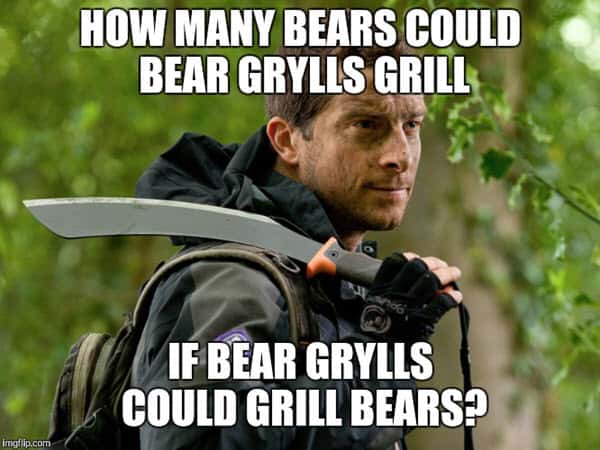 bear grylls how many meme