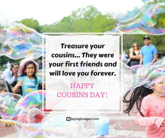 cousins forever quotes