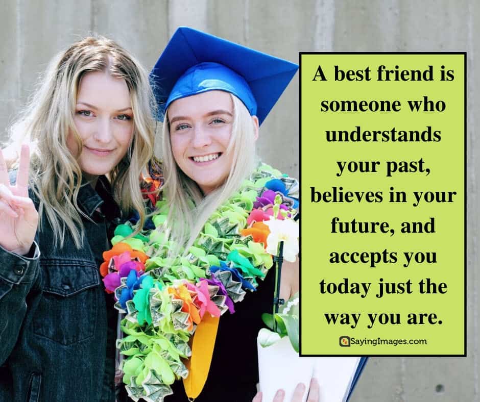 Best Friend Quotes For Girls Graduation | F Quotes Daily