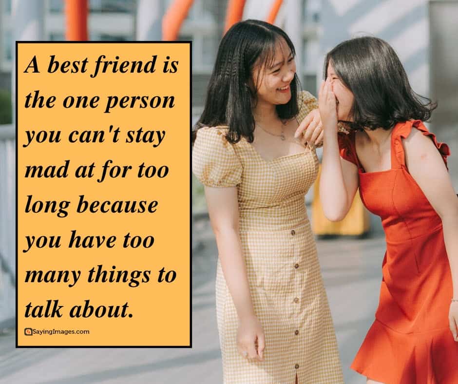 best friend mad quotes