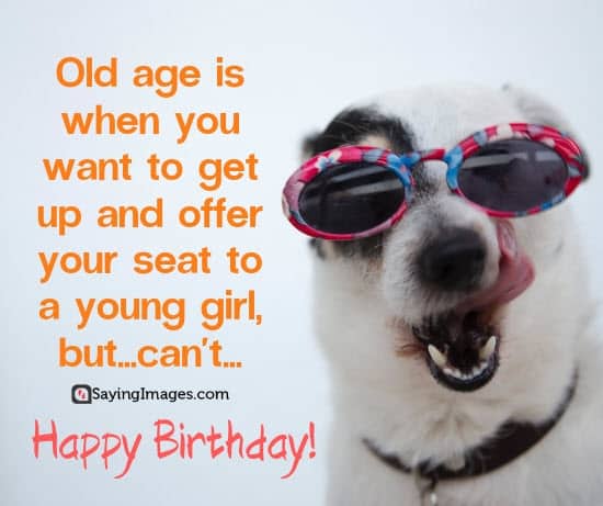 birthday old age wishes