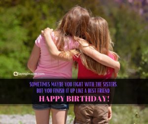 70 Happy Birthday Wishes for Sister - SayingImages.com