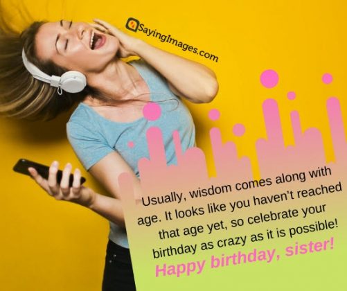 70 Happy Birthday Wishes for Sister - SayingImages.com