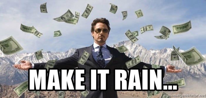 20 Make It Rain Memes That'll Make You Look Cool - SayingImages.com