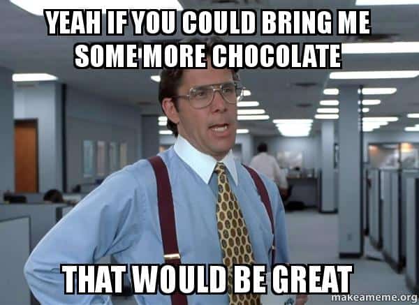 30 Sweet and Funny Chocolate Memes - SayingImages.com