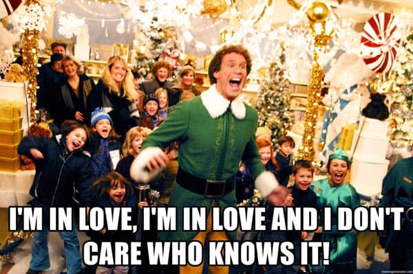 buddy the elf im in love meme