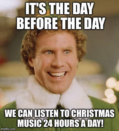 buddy the elf the day before christmas meme