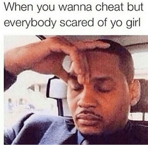 cheating scared memes