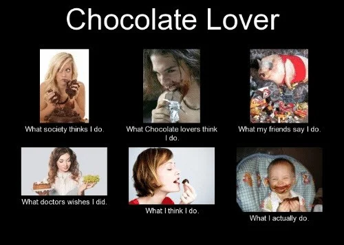 chocolate lover memes
